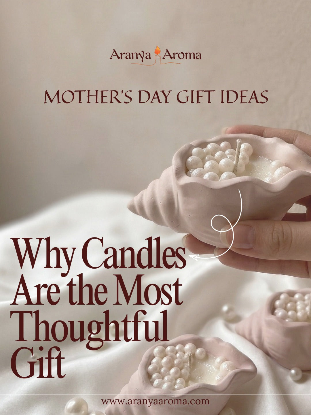 5 reasons why candles are a thoughtful gift on this Mother’s Day!